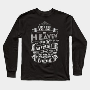 My Friends Long Sleeve T-Shirt